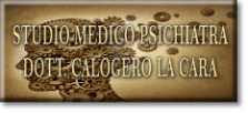 Studio Medico Psichiatra - Dott. Calogero La Cara