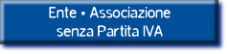 Iscriviti come Ente o Associazione senza Partita IVA